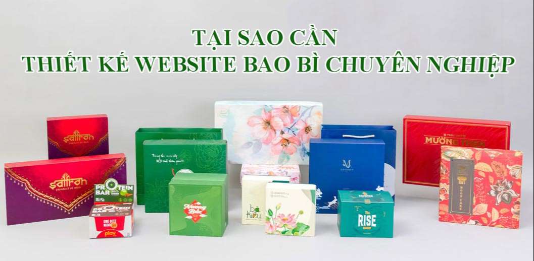 Tại sao cần thiết kế website bao bì chuyên nghiệp