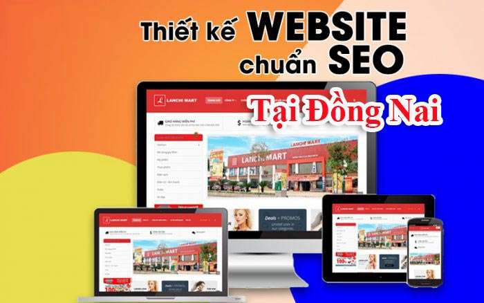 Dịch vụ thiết kế website chuẩn SEO khu vực Đồng Nai