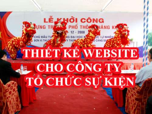 Thiết kế website cho công ty tổ chức sự kiện chuyên nghiệp