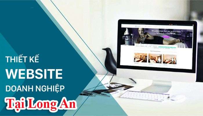 Dịch vụ thiết kế website cho doanh nghiệp tại Long An