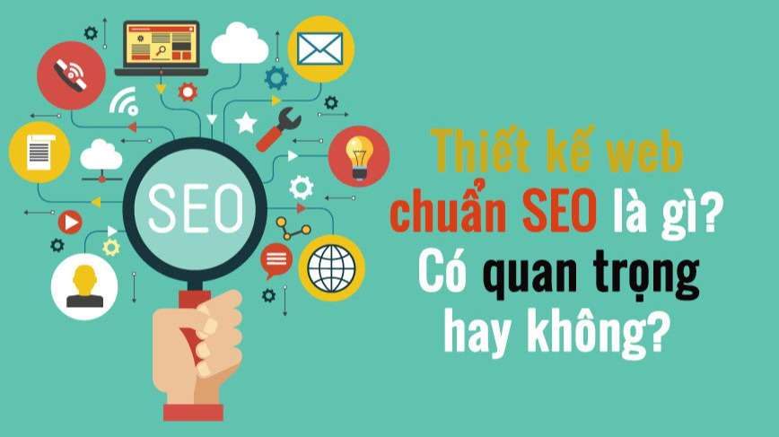 Website chuẩn SEO gồm những gì?