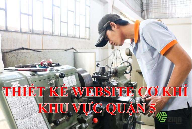 Thiết kế website cơ khí khu vực quận 5